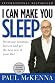I Can Make You Sleep