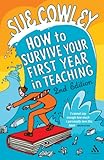 How to survive your first year in teaching