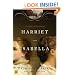 Harriet and Isabella: A Novel