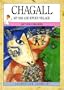 Chagall (Art F/Child) (Art for Children (Chelsea House))