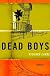 Dead Boys: Stories