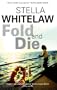Fold and Die (Jordan Lacey Mysteries)