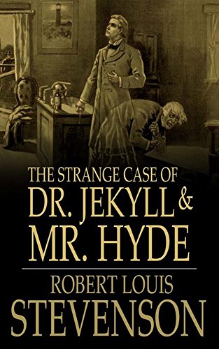 Strange case of Dr. Jekyll and Mr. Hyde (1886) A NOVEL (Original Version)