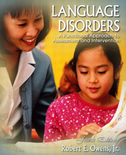 Language Disorders: A Functional Approach to Assessment and Intervention (4th Edition) under Phonetics & Phonics in The Books Store