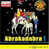 Kokolores & Co: Abrakadabra!, 3 Audio-CDs: FOLGE 4 - Tobias Bungter