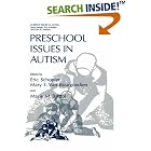 Preschool Issues in Autism (Current Issues in Autism) by Eric Schopler, Mary E. Van Bourgondien, and Marie M. Bristol