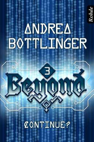 Beyond Band 3: Continue? (German Edition)