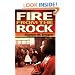 Fire from the Rock
