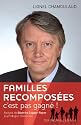 Famille recomposée : c'est pas gagné !