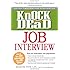 Knock 'em Dead Job Interview: How to Turn Job Interviews Into Job Offers