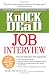 Knock 'em Dead Job Interview: How to Turn Job Interviews Into Job Offers