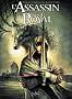 L'Assassin royal : Int�grale 1 : Volume 1, Le B�tard ; Volume 2, L'Art ; Volume 3, Kettricken ; Volume 4, Molly