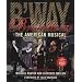 Broadway: The American Musical (Applause Books)