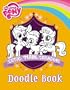 My Little Pony: The Cutie Mark Crusaders Doodle Book