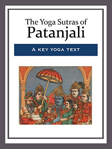 The Yoga Sutras of Patanjali The Yoga Sutras of Patanjali