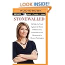 Stonewalled: My Fight for Truth Against the Forces of Obstruction, Intimidation, and Harassment in Obama's Washington