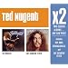 X2:Ted Nugent/Cat Scratch Fever