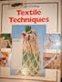 Textile Techniques (Art of Doing: Textile Techniques)