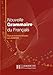 Noville Grammaire Du Francais: Cours De Civilisation Francaise De La Sorbonne (French Edition)