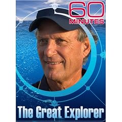 60 Minutes - The Great Explorer (November 29, 2009)
