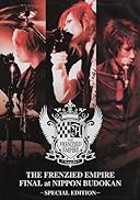 THE FRENZIED EMPIRE FINAL at NIPPON BUDOKAN-SPECIAL EDITION- [DVD]