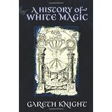 A History of White Magic