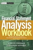 Financial Statement Analysis: Step-by-Step Exercises and Tests to Help You Master Financial Statement Analysis, Workbook