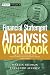 Financial Statement Analysis: Step-by-Step Exercises and Tests to Help You Master Financial Statement Analysis, Workbook