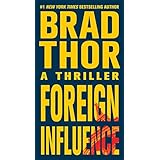 foreign influence a thriller the scot harvath series