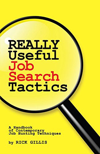 really useful job search tactics a handbook of contemporary job hunting techniques