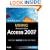 Special Edition Using Microsoft Office Access 2007