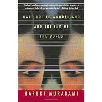 Hard-Boiled Wonderland and the End of the World: A Novel (Vintage International)