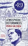 Atmospheric Disturbances: A Novel