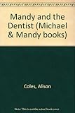 Mandy and the dentist