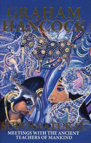 supernatural meetings with the ancient teachers of mankind