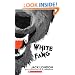 White Fang (Scholastic Classics)