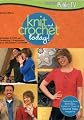 Knit and Crochet Today!: Series 200-A