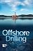 Offshore Drilling (Opposing Viewpoints)