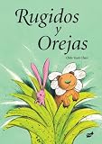 Rugidos y Orejas (Trampantojo) (Spanish Edition)