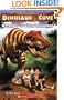 Attack of the Tyrannosaurus (Dinosaur Cove, No. 1)