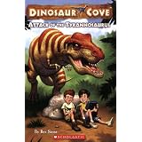 Dinosaur Cove #1: Attack of the Tyrannosaurusby Rex Stone