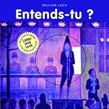 Entends-tu ? (1CD audio)