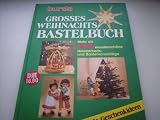  Grosses Weihnachts-Bastelbuch:...