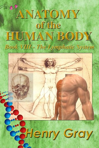 Anatomy of the Human Body - Book VIII The Lymphatic System