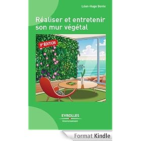 R�aliser et entretenir son mur v�g�tal