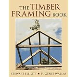 the timber framing book