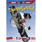 Snowboard (Winter Olympic Sports) by Joseph Gustaitis