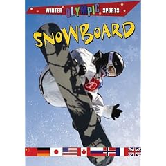 Snowboard (Winter Olympic Sports)