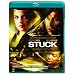 Stuck [Blu-ray]