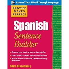 Practice Makes Perfect Spanish Sentence Builder (Practice Makes Perfect Series)